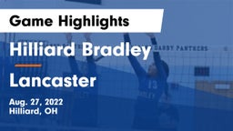 Hilliard Bradley  vs Lancaster  Game Highlights - Aug. 27, 2022