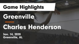 Greenville  vs Charles Henderson  Game Highlights - Jan. 14, 2020