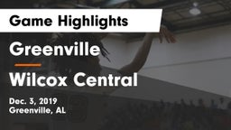 Greenville  vs Wilcox Central  Game Highlights - Dec. 3, 2019