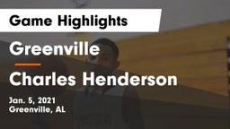 Greenville  vs Charles Henderson  Game Highlights - Jan. 5, 2021