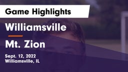 Williamsville  vs Mt. Zion  Game Highlights - Sept. 12, 2022