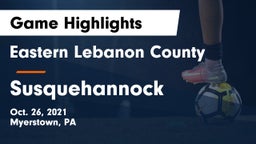 Eastern Lebanon County  vs Susquehannock Game Highlights - Oct. 26, 2021