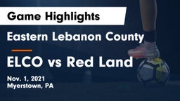 Eastern Lebanon County  vs ELCO vs Red Land Game Highlights - Nov. 1, 2021