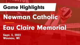 Newman Catholic  vs Eau Claire Memorial  Game Highlights - Sept. 3, 2022