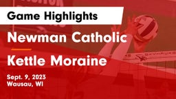 Newman Catholic  vs Kettle Moraine  Game Highlights - Sept. 9, 2023