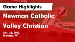 Newman Catholic  vs Valley Christian  Game Highlights - Oct. 28, 2023