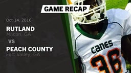 Recap: Rutland  vs. Peach County  2016