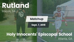 Matchup: Rutland  vs. Holy Innocents' Episcopal School 2018