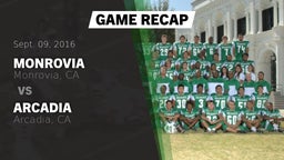 Recap: Monrovia  vs. Arcadia  2016