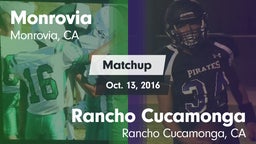 Matchup: Monrovia  vs. Rancho Cucamonga  2016