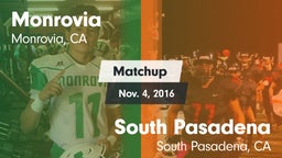 Matchup: Monrovia  vs. South Pasadena  2016