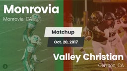 Matchup: Monrovia  vs. Valley Christian  2017