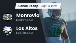 Recap: Monrovia  vs. Los Altos  2021