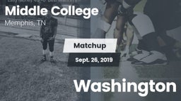 Matchup: Middle College High  vs. Washington 2019