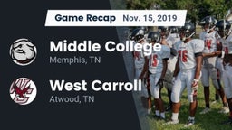 Recap: Middle College  vs. West Carroll  2019