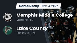 Recap: Memphis Middle College  vs. Lake County  2022