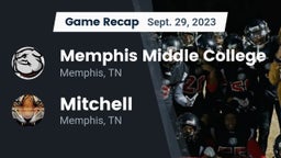 Recap: Memphis Middle College  vs. Mitchell  2023