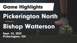 Pickerington North  vs Bishop Watterson  Game Highlights - Sept. 24, 2022
