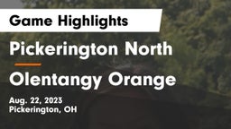 Pickerington North  vs Olentangy Orange  Game Highlights - Aug. 22, 2023