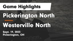 Pickerington North  vs Westerville North  Game Highlights - Sept. 19, 2023