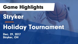Stryker  vs Holiday Tournament Game Highlights - Dec. 29, 2017