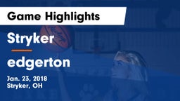 Stryker  vs edgerton Game Highlights - Jan. 23, 2018