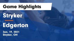 Stryker  vs Edgerton  Game Highlights - Jan. 19, 2021