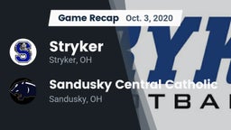Recap: Stryker  vs. Sandusky Central Catholic 2020