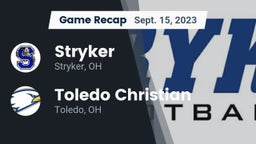 Recap: Stryker  vs. Toledo Christian  2023