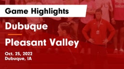 Dubuque  vs Pleasant Valley  Game Highlights - Oct. 25, 2022