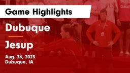 Dubuque  vs Jesup  Game Highlights - Aug. 26, 2023