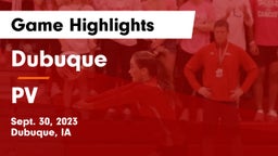 Dubuque  vs PV Game Highlights - Sept. 30, 2023