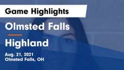 Olmsted Falls  vs Highland  Game Highlights - Aug. 21, 2021