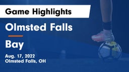 Olmsted Falls  vs Bay  Game Highlights - Aug. 17, 2022