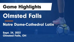Olmsted Falls  vs Notre Dame-Cathedral Latin  Game Highlights - Sept. 24, 2022