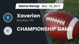 Recap: Xaverian  vs. CHAMPIONSHIP GAME 2017