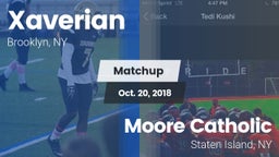 Matchup: Xaverian  vs. Moore Catholic  2018
