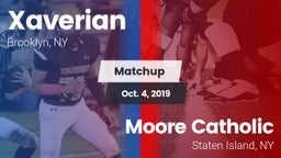 Matchup: Xaverian  vs. Moore Catholic  2019