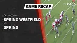Recap: Spring Westfield  vs. Spring  2015