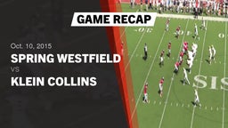 Recap: Spring Westfield  vs. Klein Collins  2015