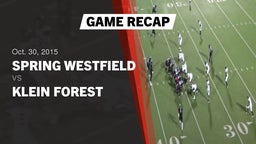 Recap: Spring Westfield  vs. Klein Forest  2015