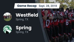 Recap: Westfield  vs. Spring  2018