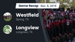 Recap: Westfield  vs. Longview  2018
