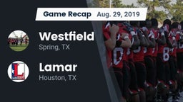 Recap: Westfield  vs. Lamar  2019