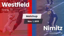 Matchup: Spring Westfield vs. Nimitz  2019
