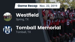 Recap: Westfield  vs. Tomball Memorial 2019