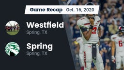 Recap: Westfield  vs. Spring  2020
