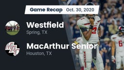 Recap: Westfield  vs. MacArthur Senior  2020
