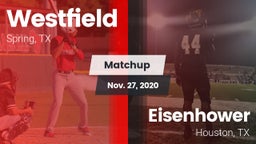 Matchup: Spring Westfield vs. Eisenhower  2020
