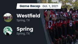 Recap: Westfield  vs. Spring  2021